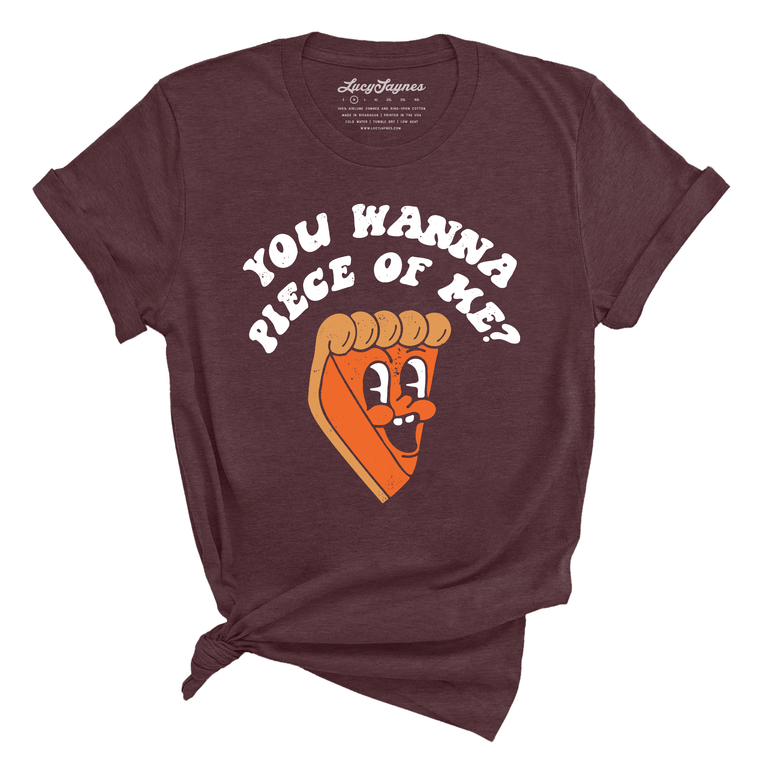 You Wanna Piece Of Me Graphic Tee - Heather Maroon