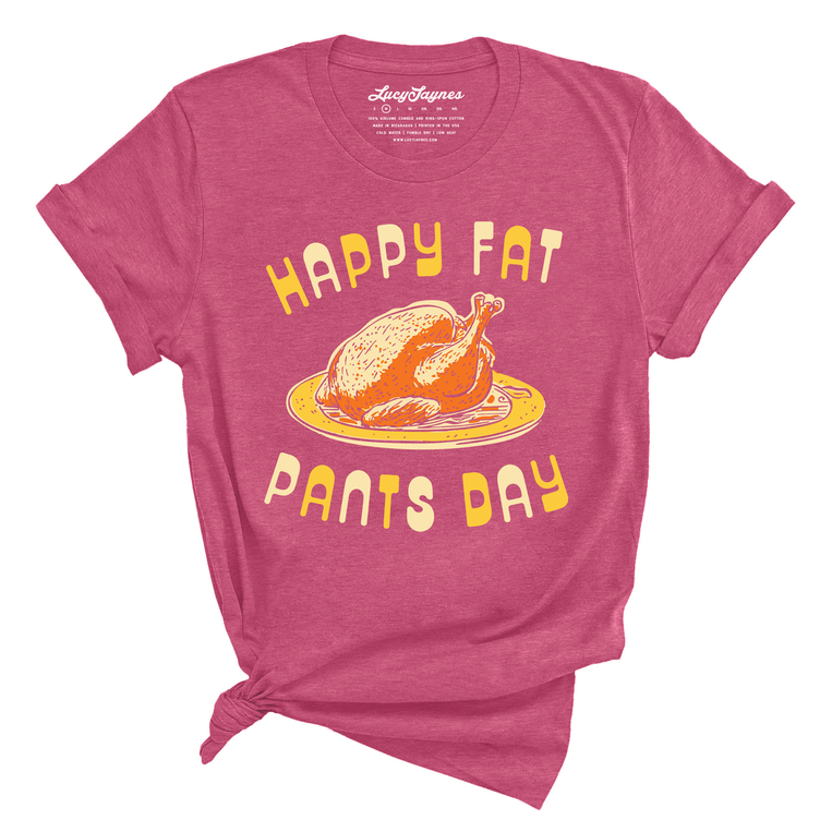 Happy Fat Pants Day Graphic Tee