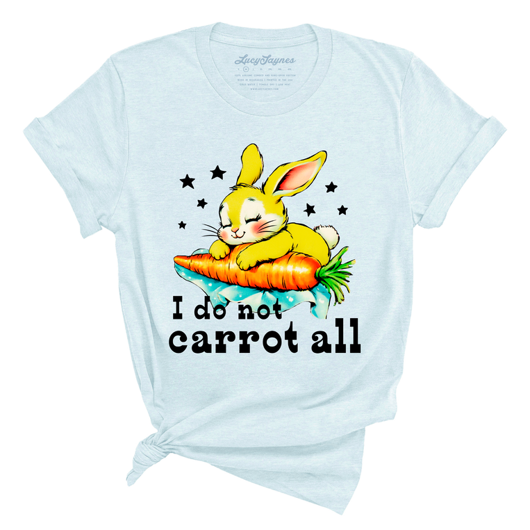 I Do Not Carrot All Graphic Tee - Heather Ice Blue
