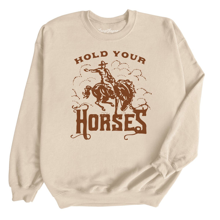 Hold Your Horses Graphic Sweatshirt - Sand