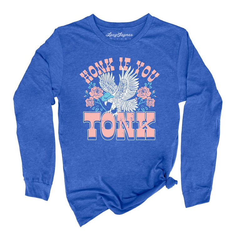 Honk if You Tonk Graphic Long Sleeve Tee - Heather True Royal