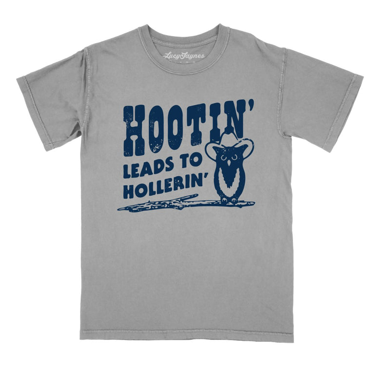 Hootin' Leads to Hollerin' Comfort Colors Graphic Tee - Grey