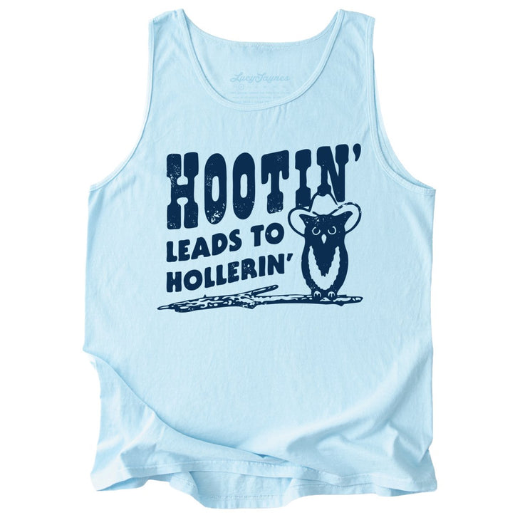 Hootin' Leads to Hollerin' Comfort Colors Tank Top