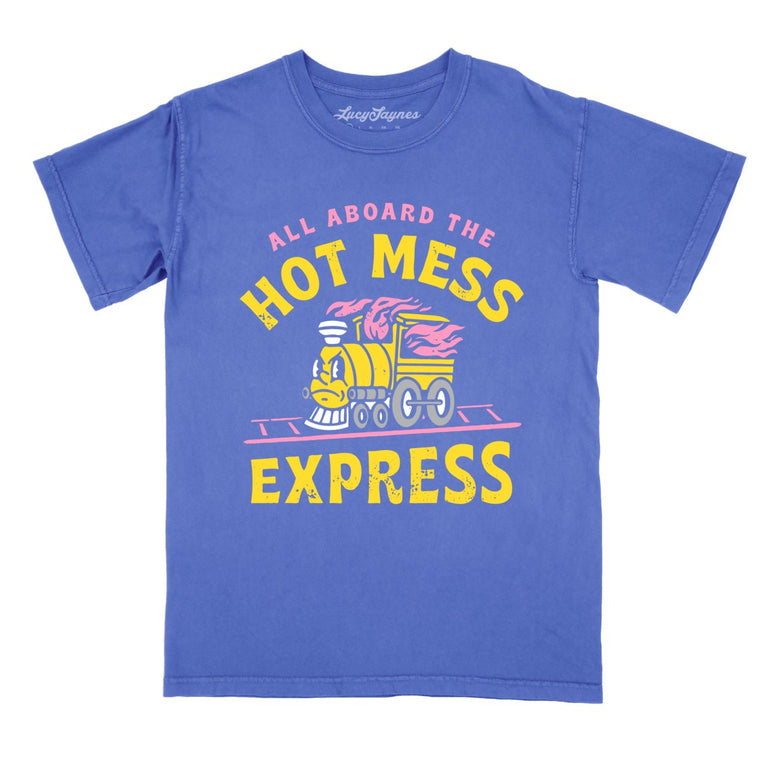 Hot Mess Express Comfort Colors Graphic Tee - Flo Blue