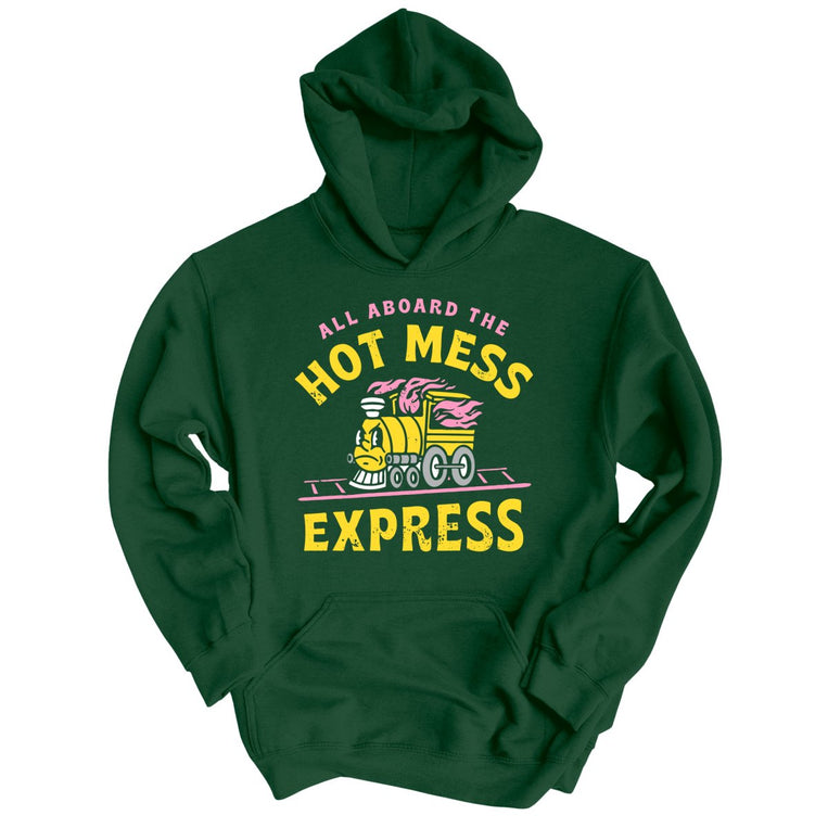 Hot Mess Express Graphic Hoodie - Forest Green