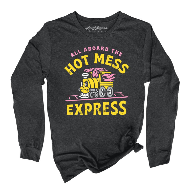 Hot Mess Express Graphic Long Sleeve Tee - Dark Grey Heather