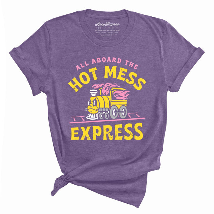 Hot Mess Express Tee