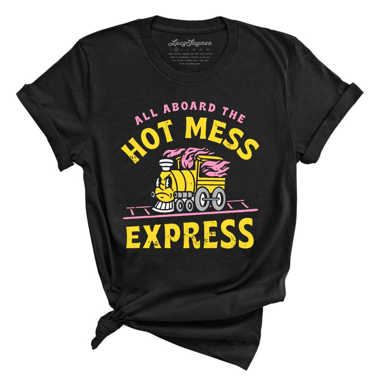 Hot Mess Express Graphic Tee - Black