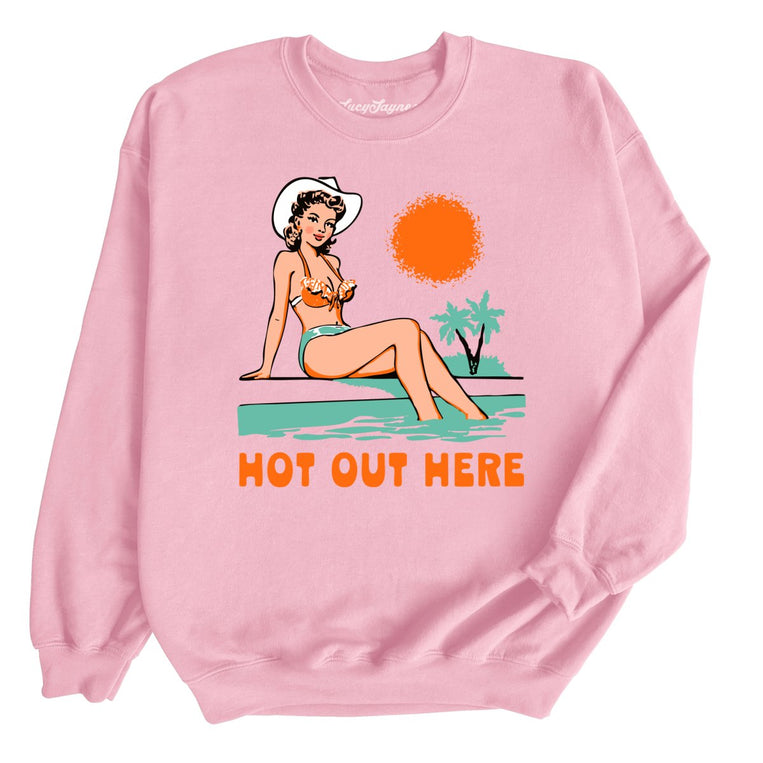 Hot Out Here Graphic Sweatshirt - Light Pink