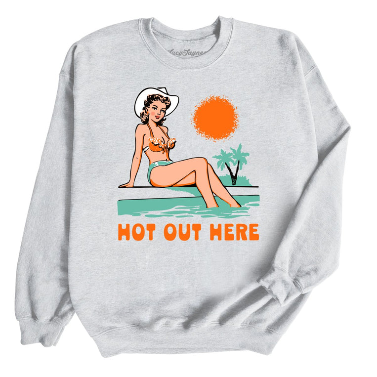 Hot Out Here Graphic Sweatshirt - Ash
