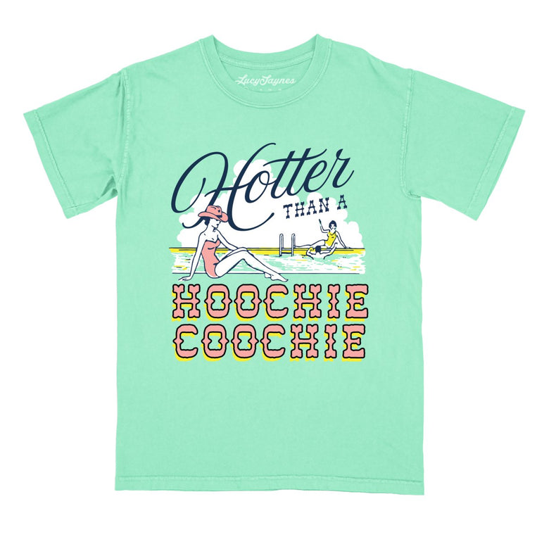 Hotter Than a Hoochie Coochie Comfort Colors Graphic Tee - Island Reef