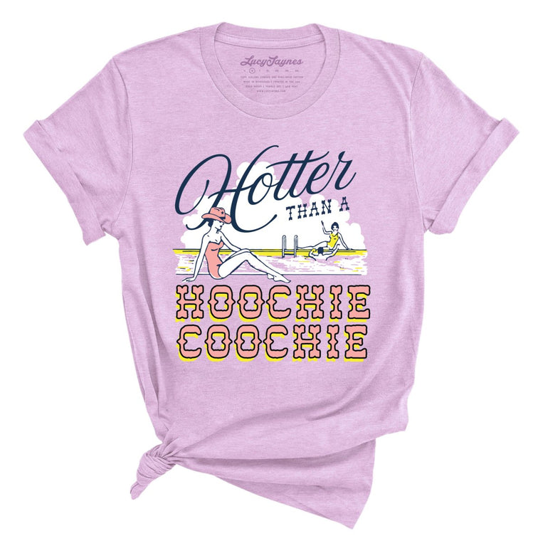 Hotter Than a Hoochie Coochie Graphic Tee - Heather Prism Lilac