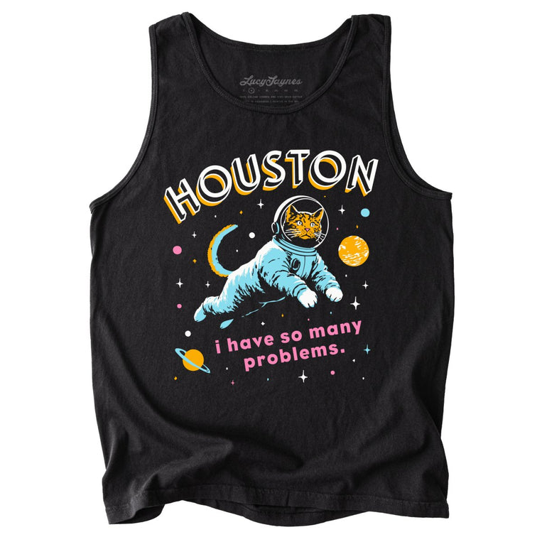 Houston I Have So Many Problems Comfort Colors Graphic Tank Top