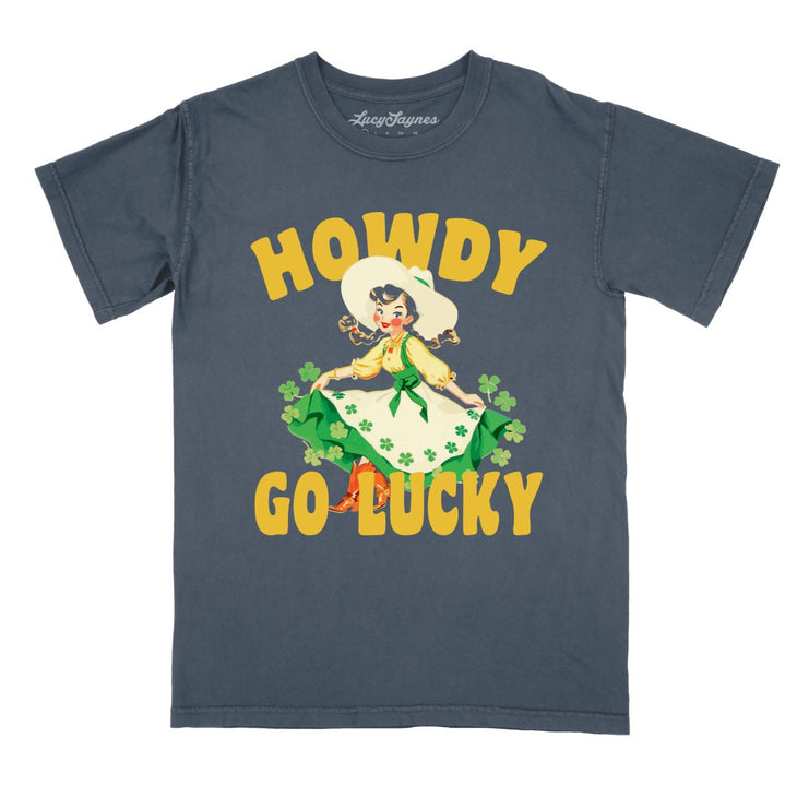 Howdy Go Lucky Comfort Colors Tee