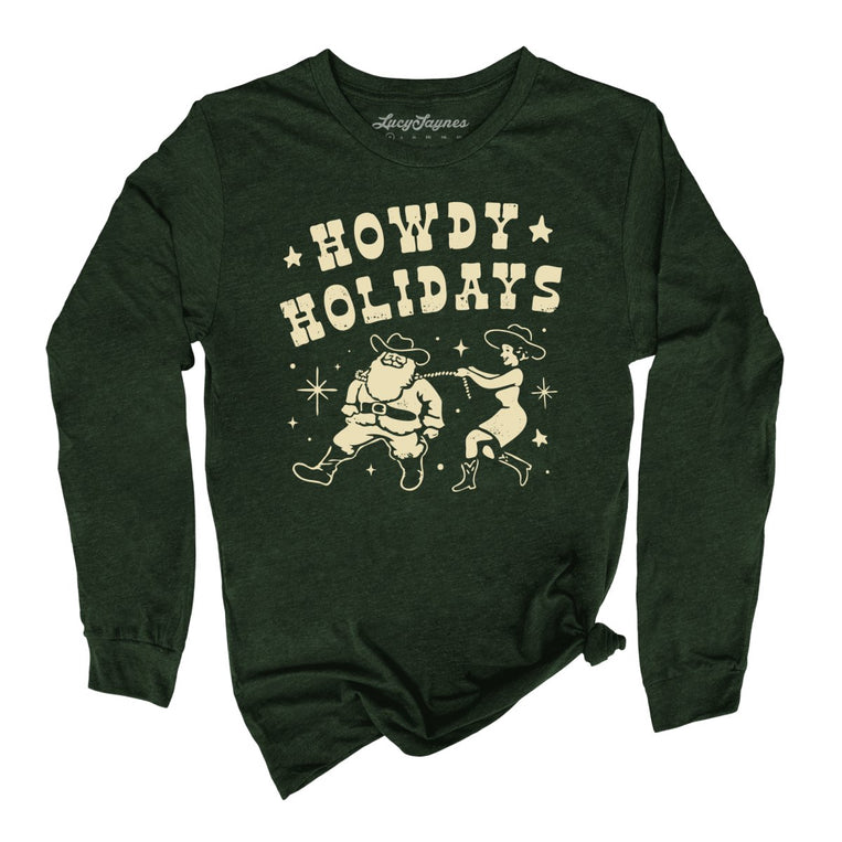 Howdy Holidays Graphic Long Sleeve Tee - Heather Forest