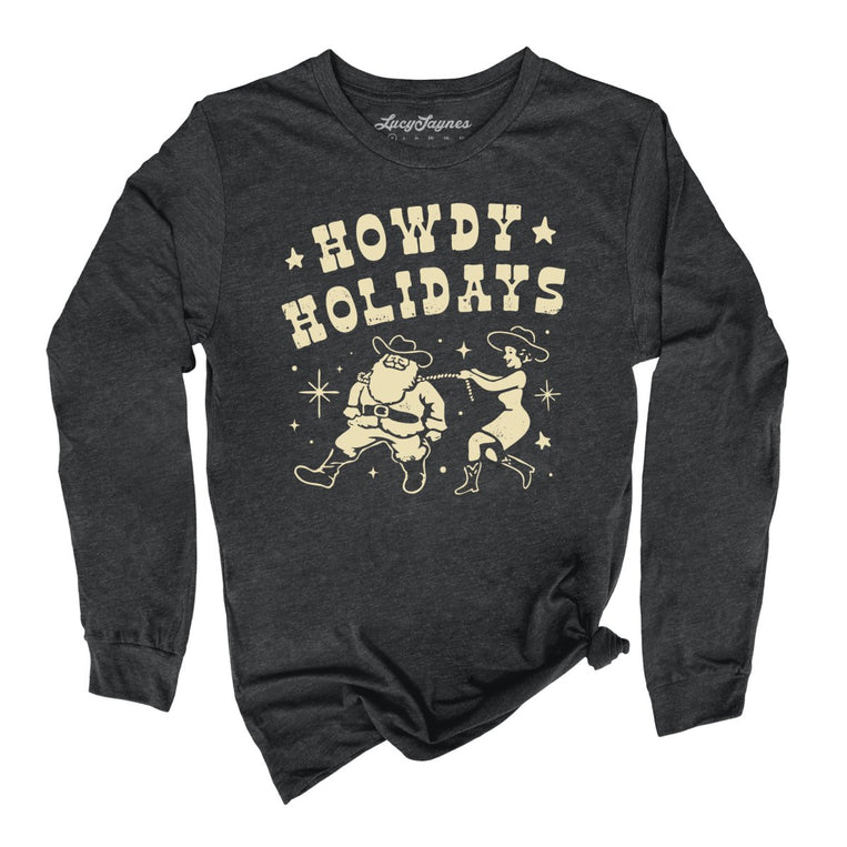 Howdy Holidays Graphic Long Sleeve Tee - Dark Grey Heather