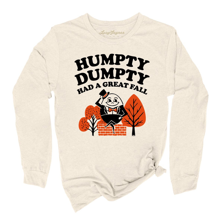 Humpty Dumpty Had A Great Fall Graphic Long Sleeve Tee - Natural