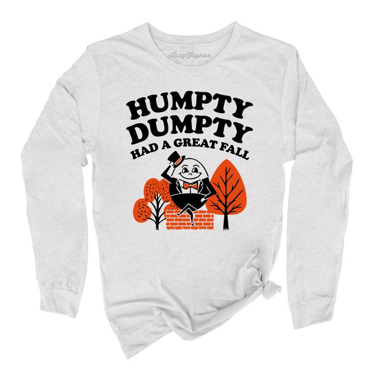 Humpty Dumpty Had A Great Fall Graphic Long Sleeve Tee - Ash
