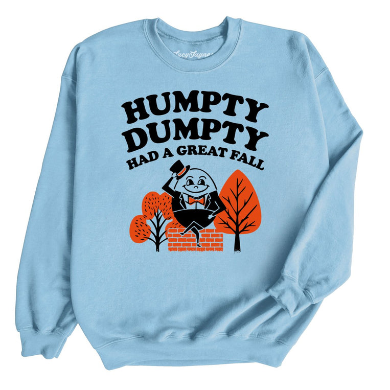 Humpty Dumpty Had A Great Fall Graphic Sweatshirt - Light Blue