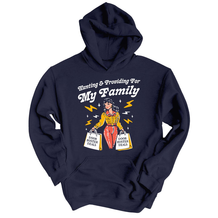 Hunting And Providing For My Family Graphic Hoodie - Classic Navy