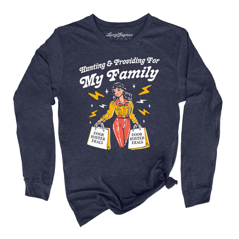 Hunting And Providing For My Family Graphic Long Sleeve Tee - Heather Navy