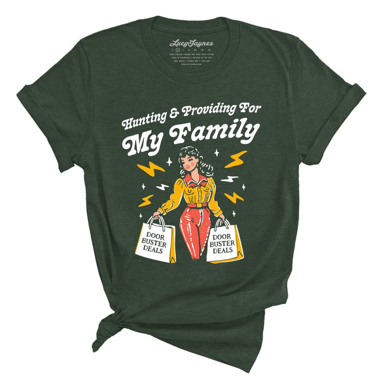 Hunting And Providing For My Family Graphic Tee - Heather Forest