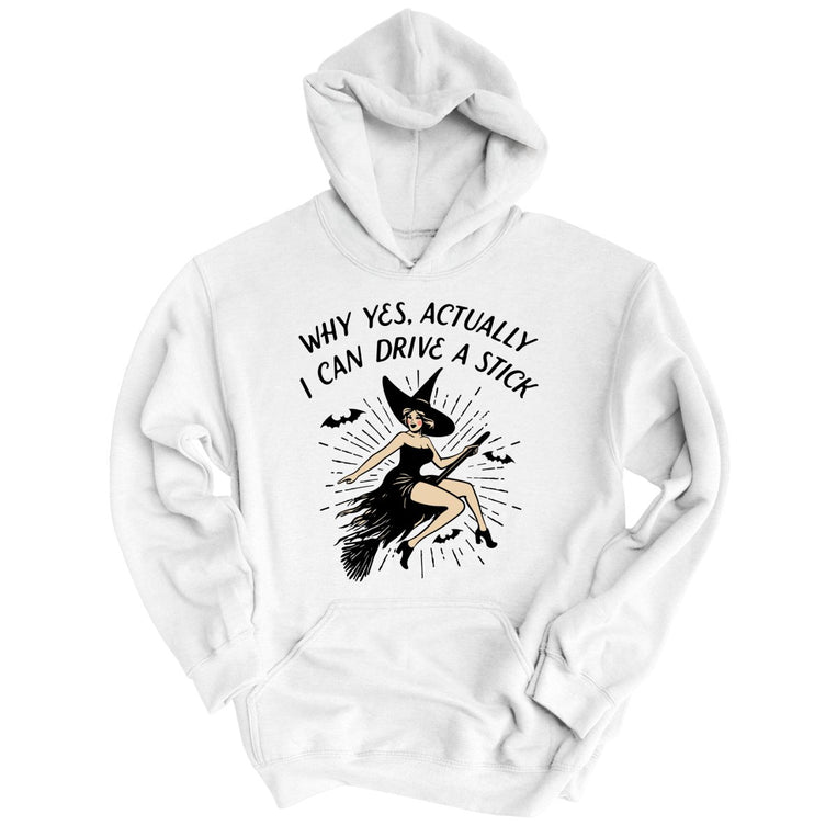 I Can Drive a Stick Graphic Hoodie - White