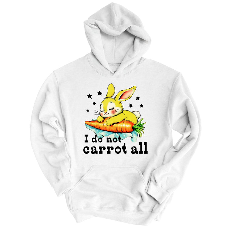 I Do Not Carrot All Graphic Hoodie - White