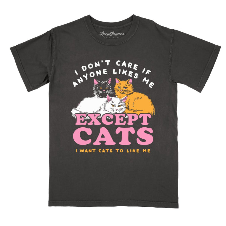 I Don't Care If Anyone Likes Me Except Cats Comfort Colors Graphic Tee - Pepper