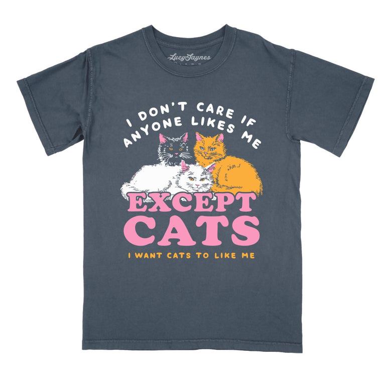 I Don't Care If Anyone Likes Me Except Cats Comfort Colors Graphic Tee - Denim