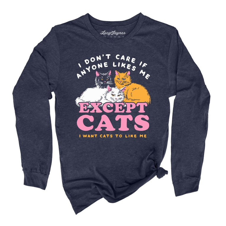 I Don't Care If Anyone Likes Me Except Cats Graphic Long Sleeve Tee - Heather Navy