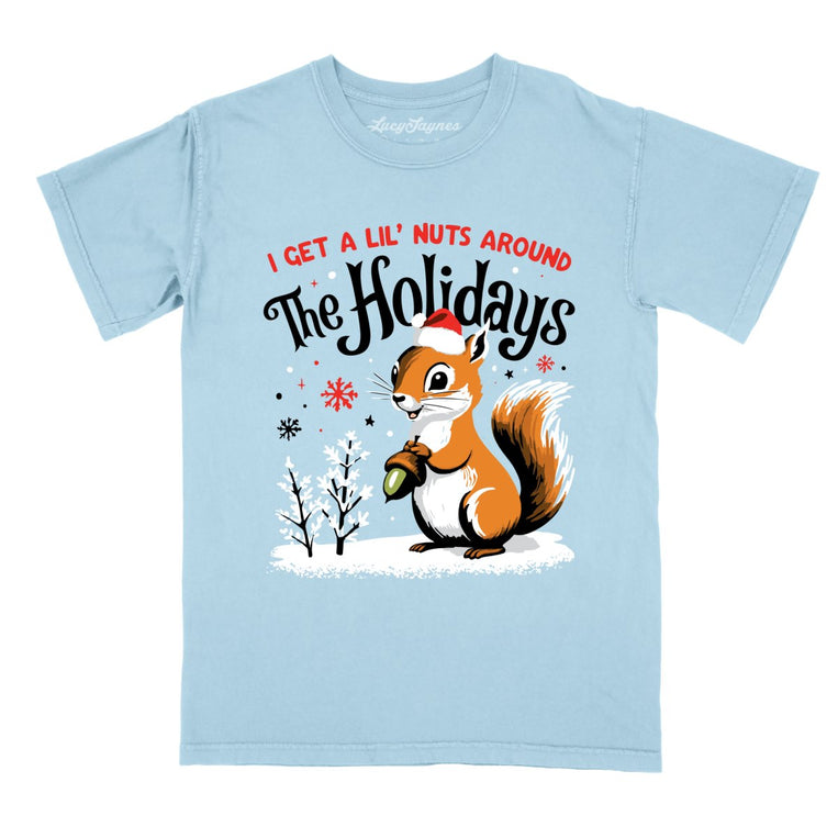 I Get A Lil' Nuts Around The Holidays Comfort Colors Graphic Tee - Chambray