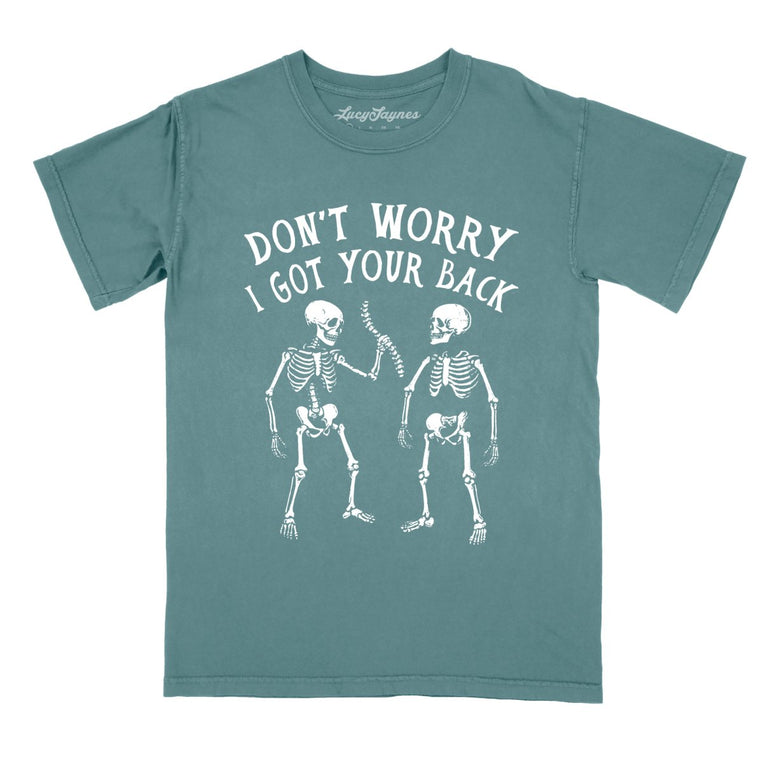 I Got Your Back Comfort Colors Graphic Tee - Blue Spruce