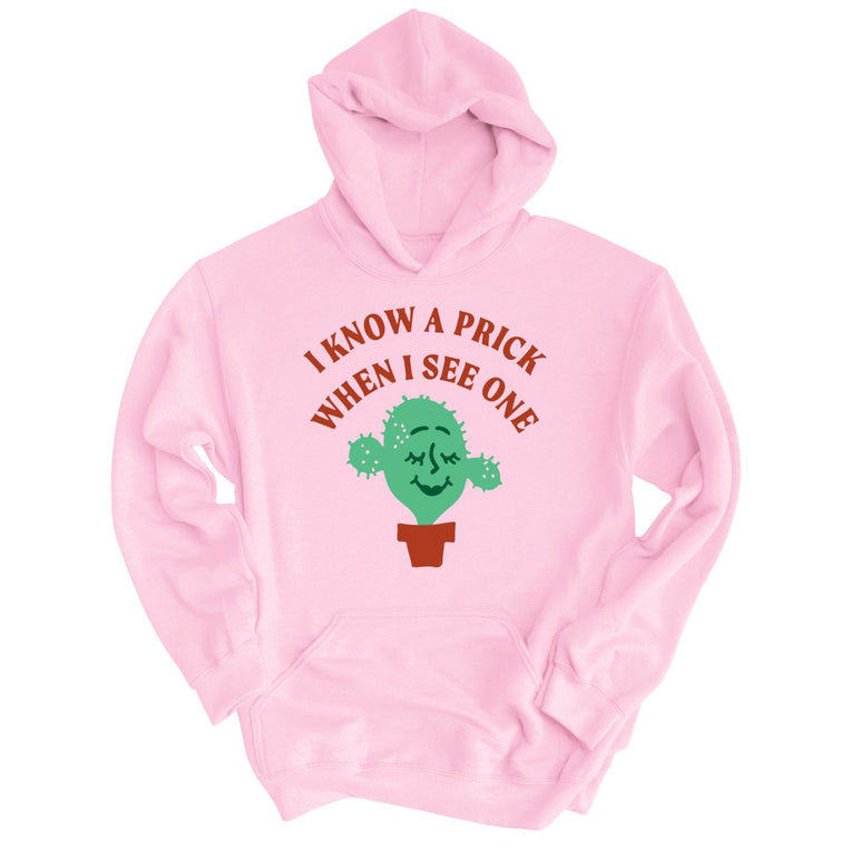 I Know a Prick When I See One Graphic Hoodie - Light Pink
