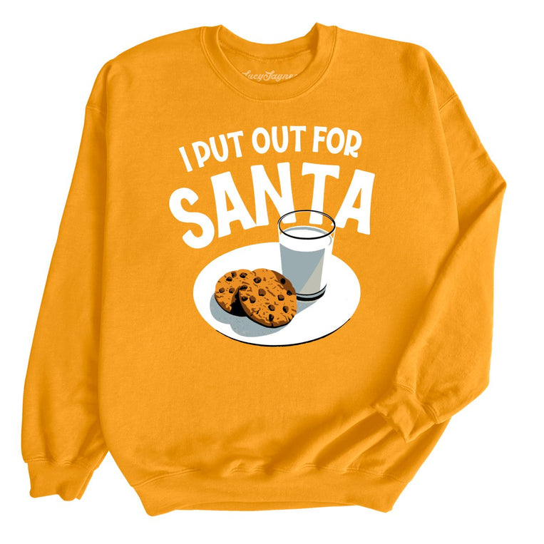 I Put Out For Santa Graphic Sweatshirt - Gold