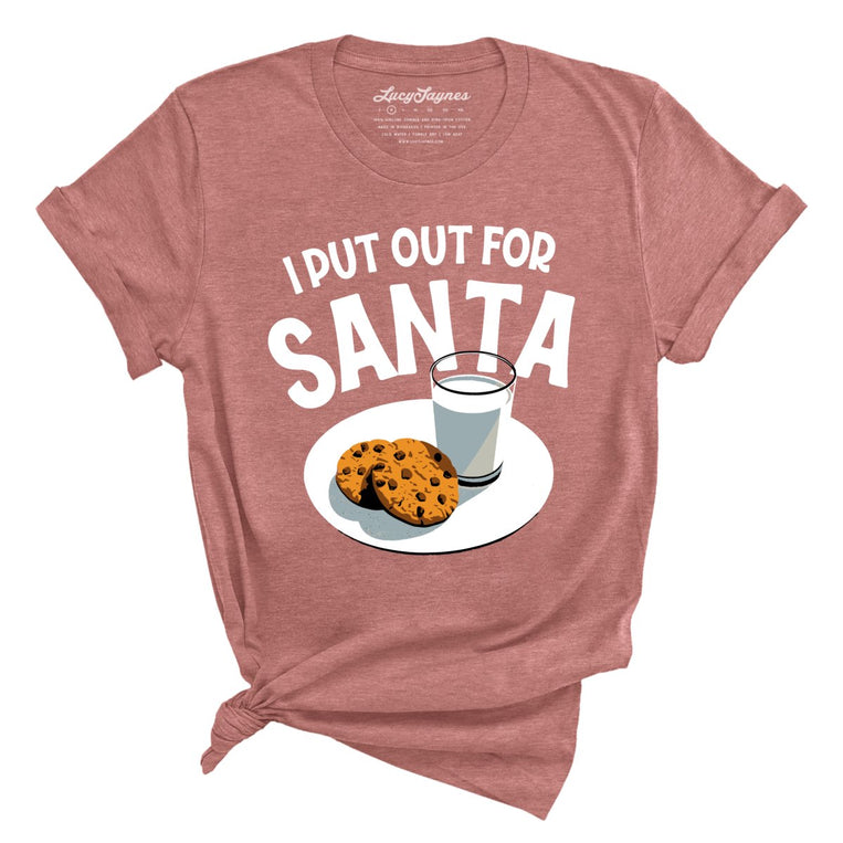 I Put Out For Santa Graphic Tee - Heather Mauve