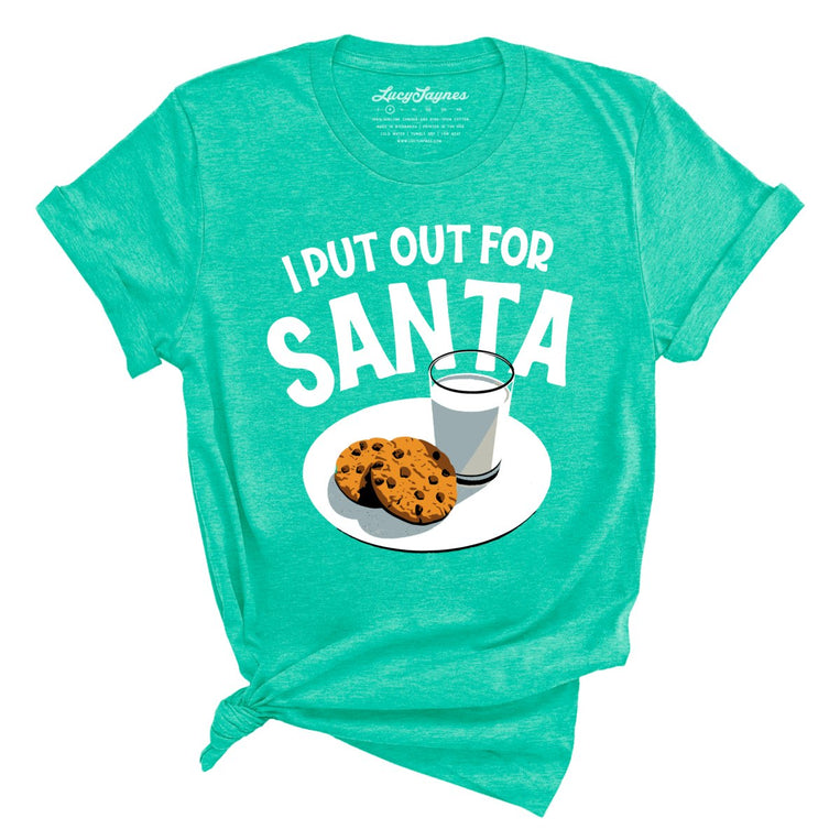 I Put Out For Santa Graphic Tee - Heather Sea Green