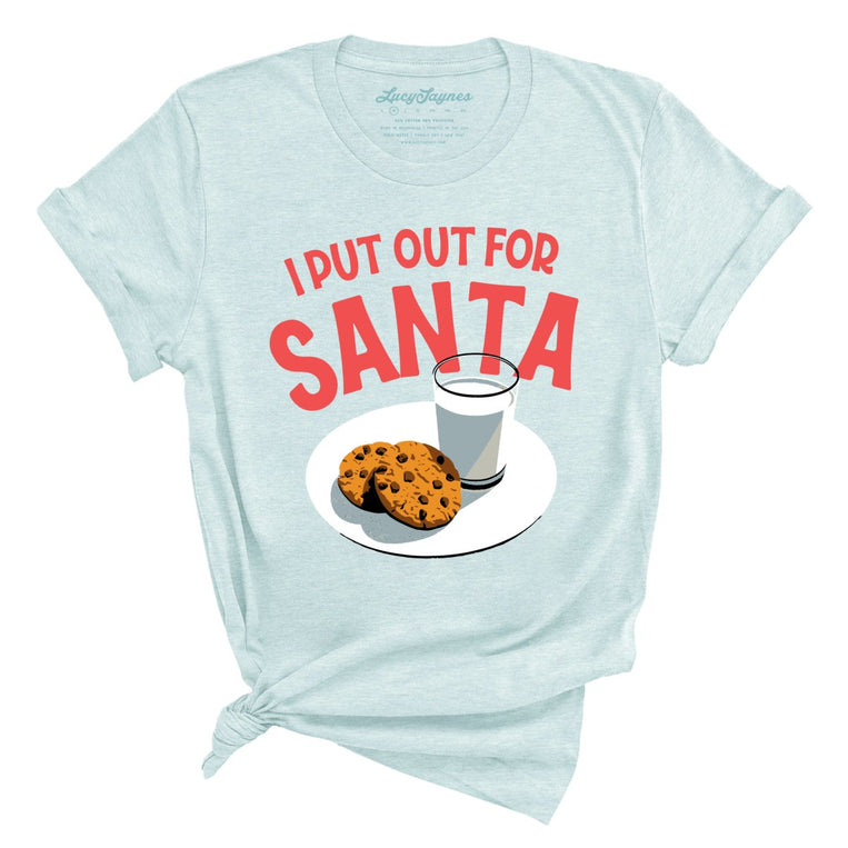 I Put Out For Santa Graphic Tee - Heather Ice Blue