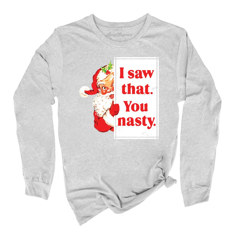 I Saw That You Nasty Graphic Long Sleeve Tee - Athletic Heather