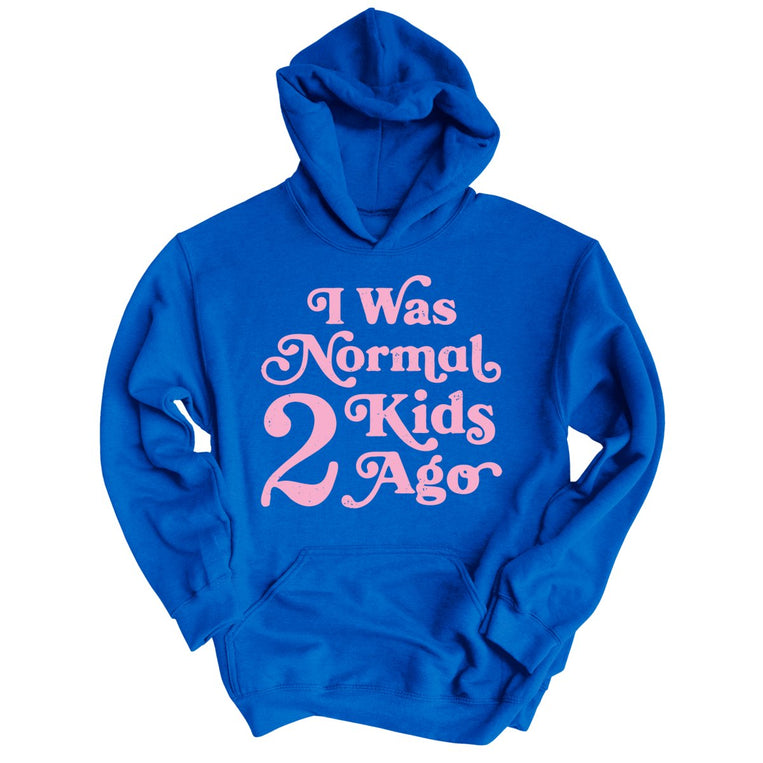 I Was Normal 2 Kids Ago Graphic Hoodie