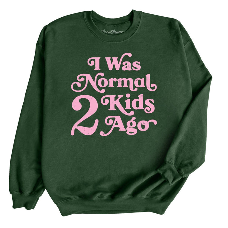 I Was Normal 2 Kids Ago Graphic Sweatshirt - Forest Green