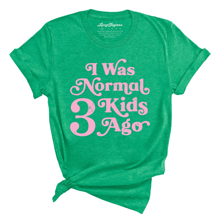 I Was Normal 3 Kids Ago Graphic Tee - Heather Kelly