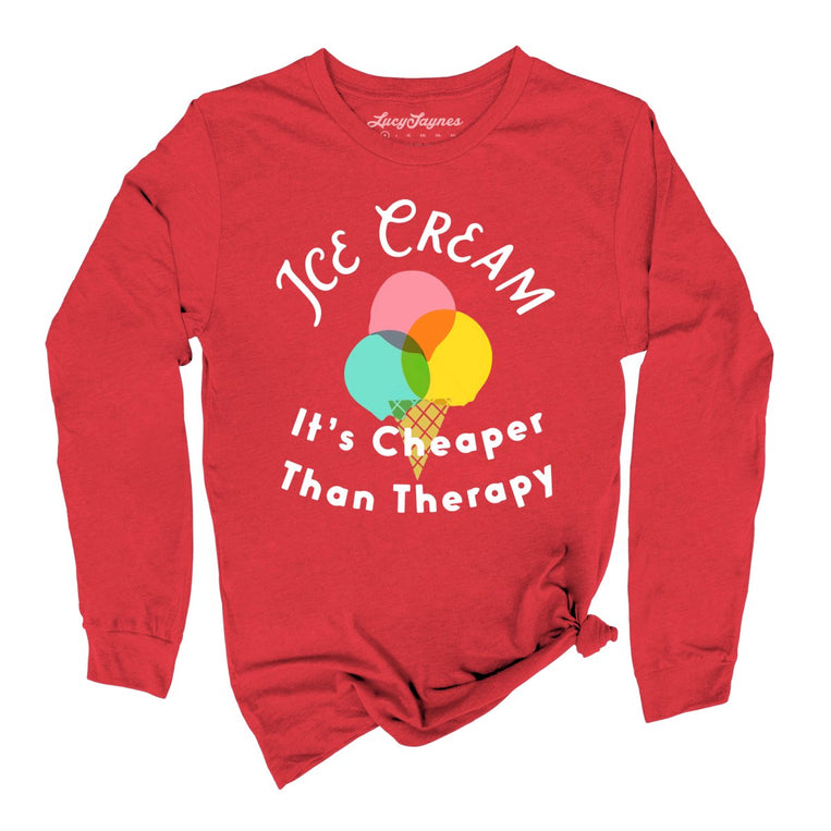 Ice Cream Cheaper Than Therapy Graphic Long Sleeve Tee - Red