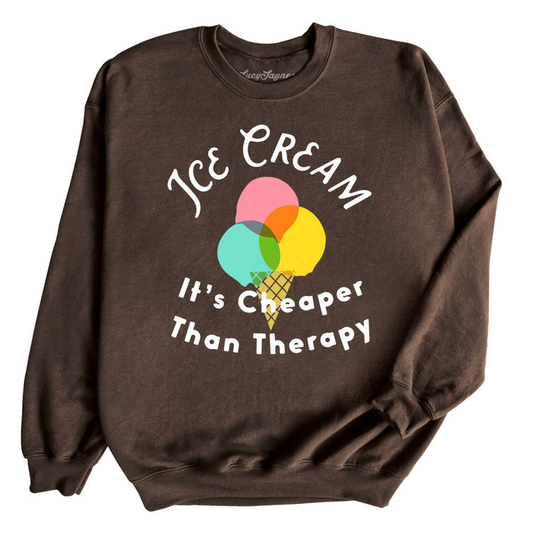 Ice Cream Cheaper Than Therapy Graphic Sweatshirt - Dark Chocolate