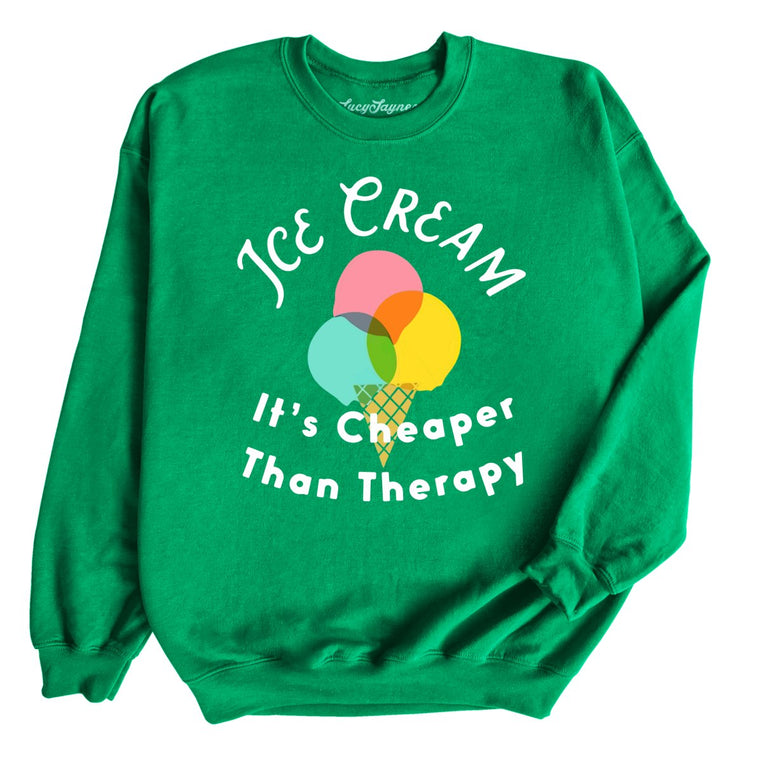 Ice Cream Cheaper Than Therapy Graphic Sweatshirt - Irish Green
