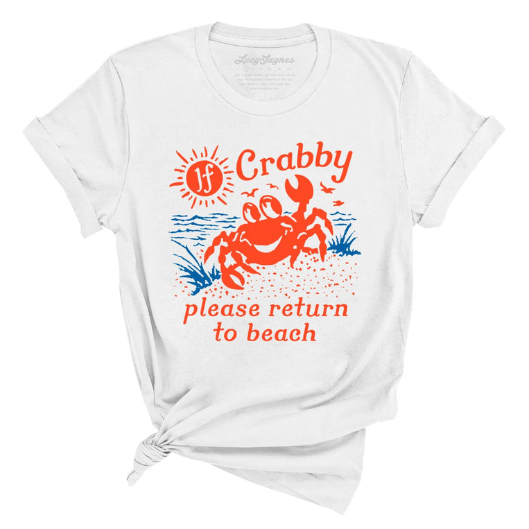 If Crabby Please Return To Beach Graphic Tee - White