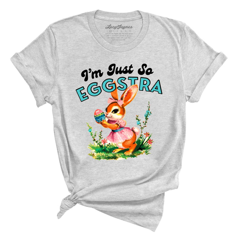 I'm Just So Eggstra Graphic Tee - Athletic Heather