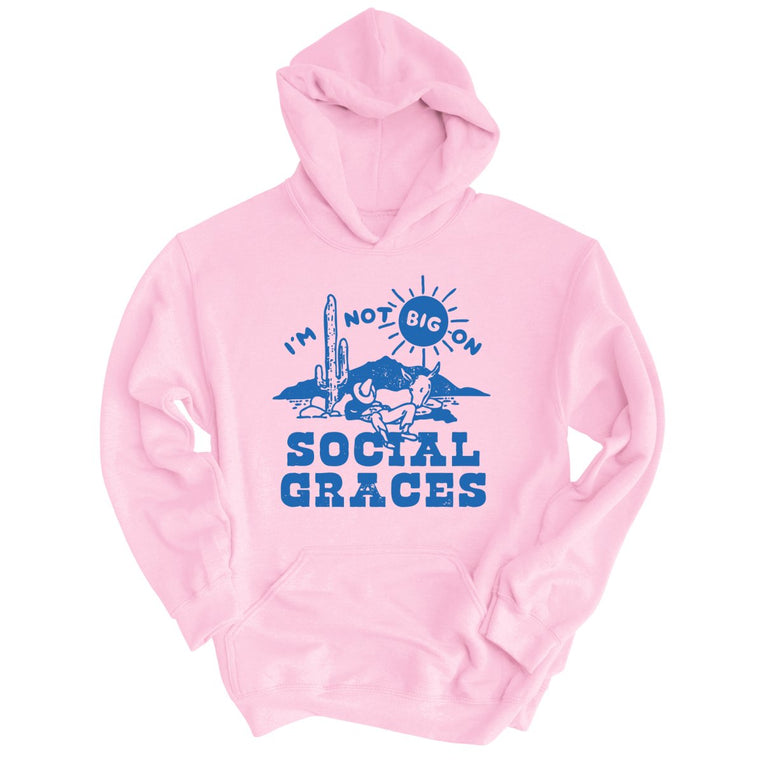 I'm Not Big on Social Graces Graphic Hoodie - Light Pink