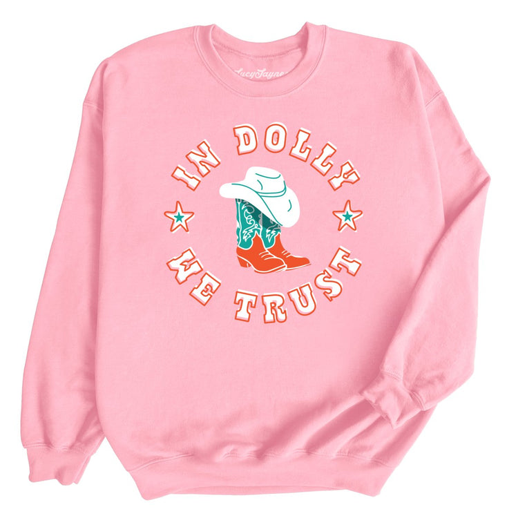 In Dolly We Trust Graphic Sweatshirt - Light Pink