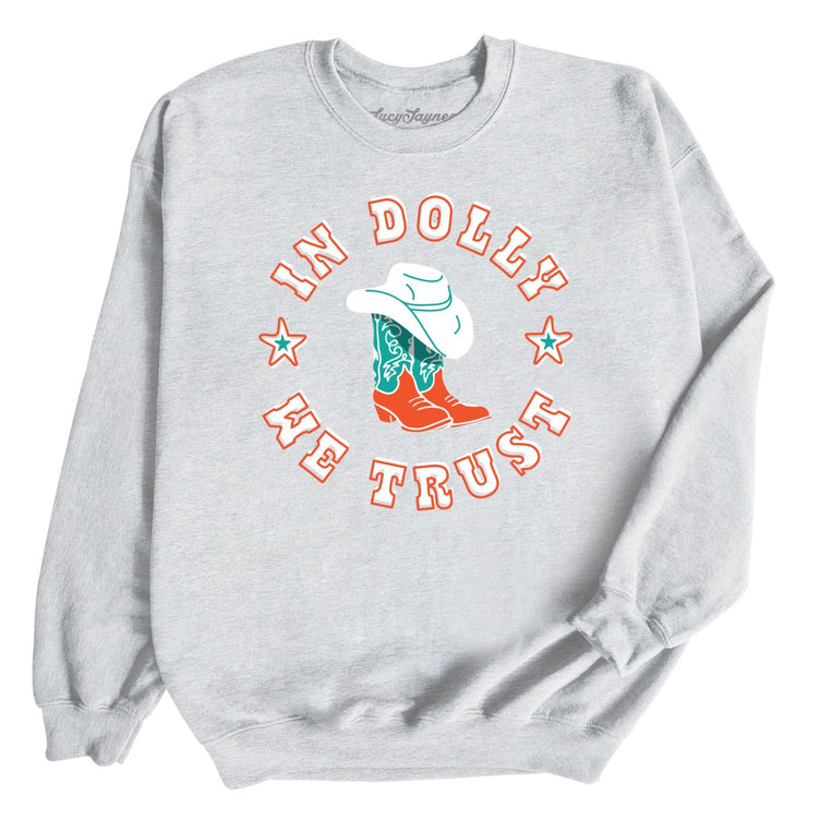 In Dolly We Trust Graphic Sweatshirt - Ash